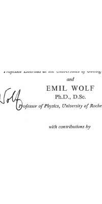 Emil Wolf, Czech-born American physicist., dies at age 95