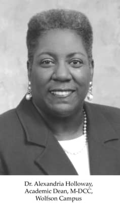 Alexandria Holloway, Founding dean of the Honors College at Miami Dade College, died on July 18, 2026